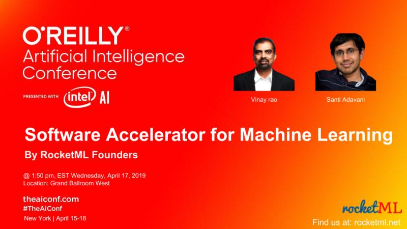 Our Talk at O’Reilly AI Conference April 2019, New York!